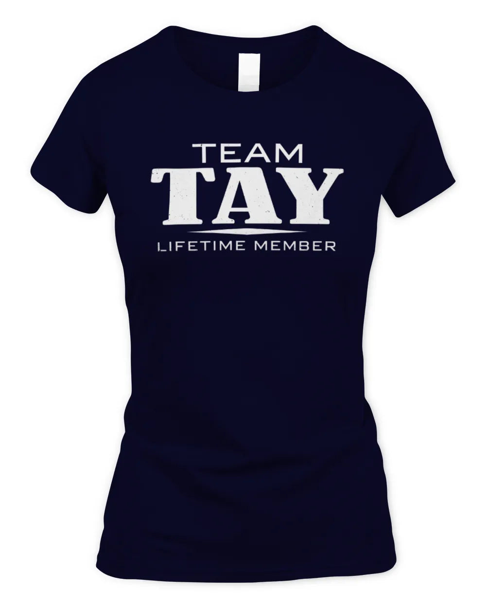 TAY BL62-K4-128 - Personalized “Team NAME Lifetime Member” - Women's Standard T-Shirt - Navy