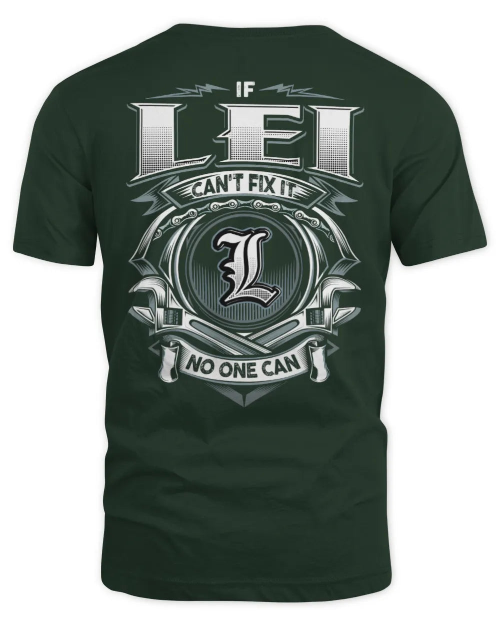 LEI AP81-K4-626 - Personalized Ahmed Quote Apparel “If Ahmed Can't Fix It, No One Can” - Unisex Standard T-Shirt - Forest Green