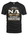 NA P08 TH51 - Personalized “It’s a/an [NAME] Thing – You Wouldn’t Understand” Shirt