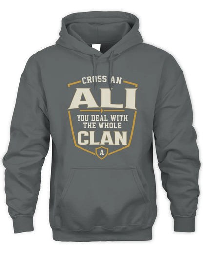 ALI NT1-K008 Cross A/An NAME, You Deal With the Whole Clan | Personalized Vintage T-Shirt - Unisex Hoodie - Charcoal