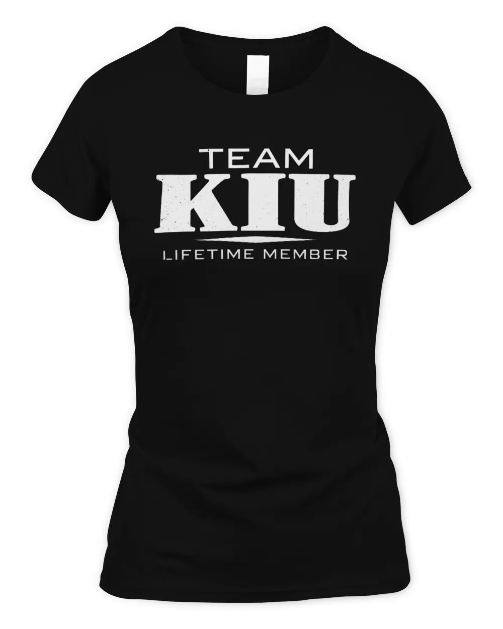 KIU BL62-K4-128 - Personalized “Team NAME Lifetime Member” - Women's Standard T-Shirt - Black