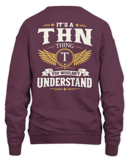 THN KT06-M008 It’s a [NAME] Thing – You Wouldn’t Understand | Personalized Vintage T-Shirt - Unisex Sweatshirt - Maroon