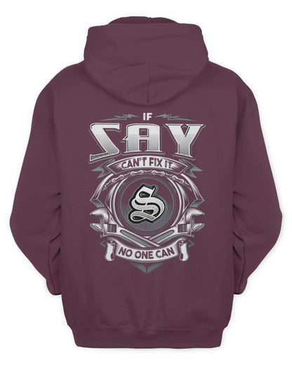 SAY AP81-K4-626 - Personalized Ahmed Quote Apparel “If Ahmed Can't Fix It, No One Can” - Unisex Hoodie - Maroon