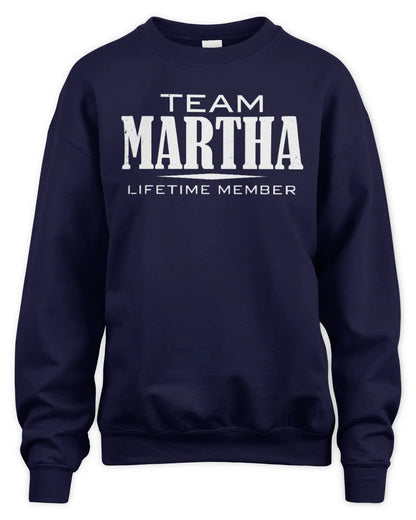 MARTHA BL62-K4-128 - Personalized “Team NAME Lifetime Member” - Unisex Sweatshirt - Navy