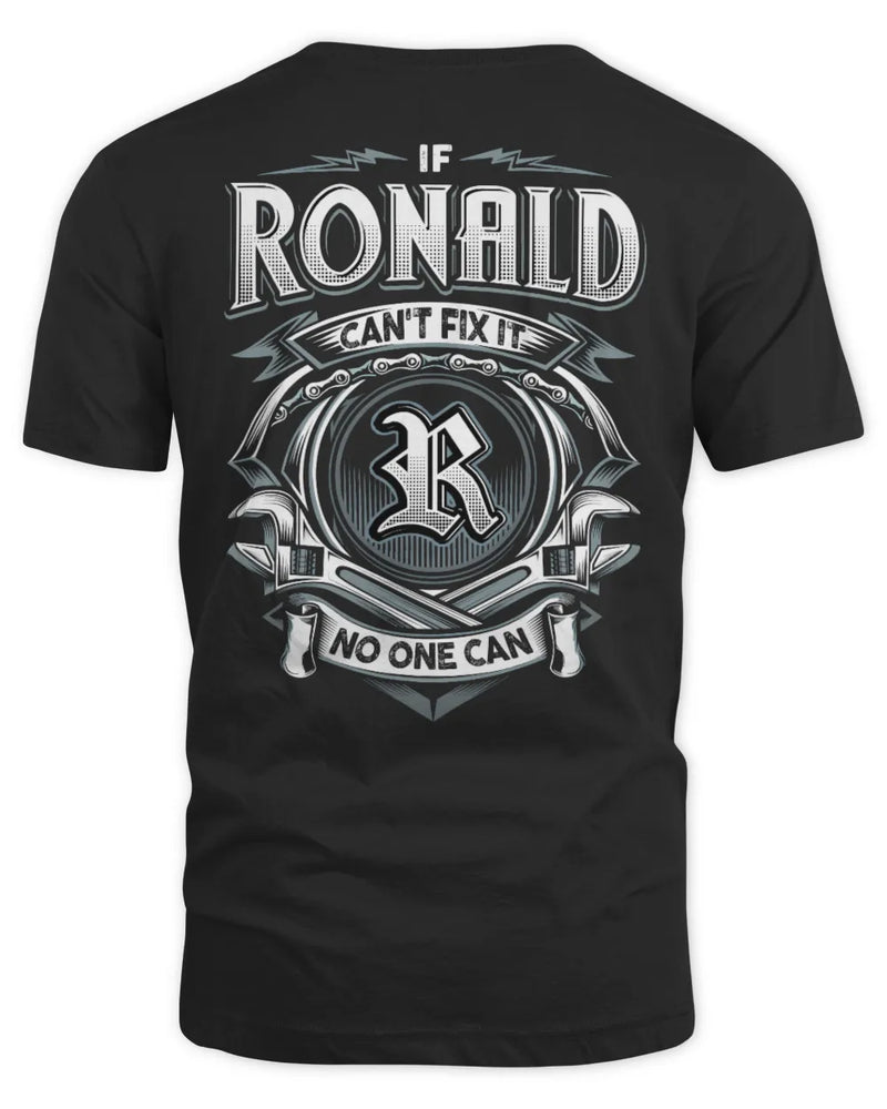 RONALD AP81-K4-626 - Personalized Ahmed Quote Apparel “If Ahmed Can't Fix It, No One Can” - Unisex Standard T-Shirt - Black