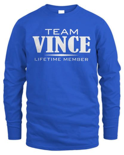 VINCE BL62-K4-128 - Personalized “Team NAME Lifetime Member” - Men's Long Sleeved T-Shirt - Royal