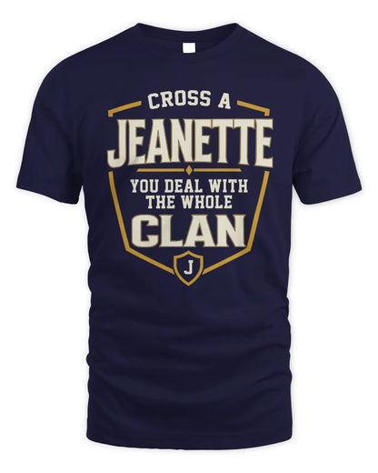 JEANETTE NT1-K008 Cross A/An NAME, You Deal With the Whole Clan | Personalized Vintage T-Shirt - Unisex Standard T-Shirt - Navy