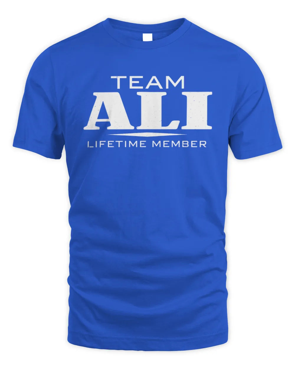 ALI BL62-K4-128 - Personalized “Team NAME Lifetime Member” - Unisex Standard T-Shirt - Royal