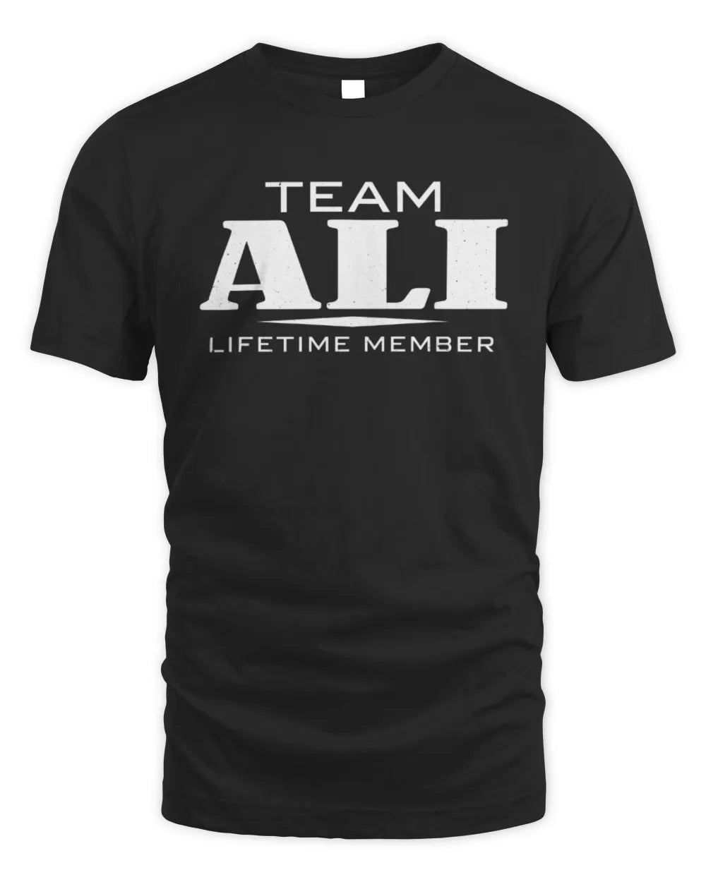 ALI BL62-K4-128 - Personalized “Team NAME Lifetime Member” - Unisex Standard T-Shirt - Black