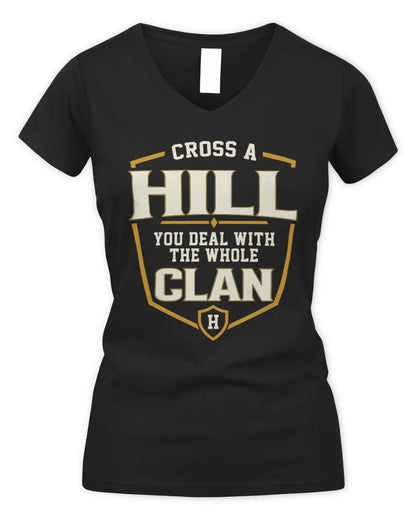 HILL NT1-K008 Cross A/An NAME, You Deal With the Whole Clan | Personalized Vintage T-Shirt - Women's V-Neck T-Shirt - Black