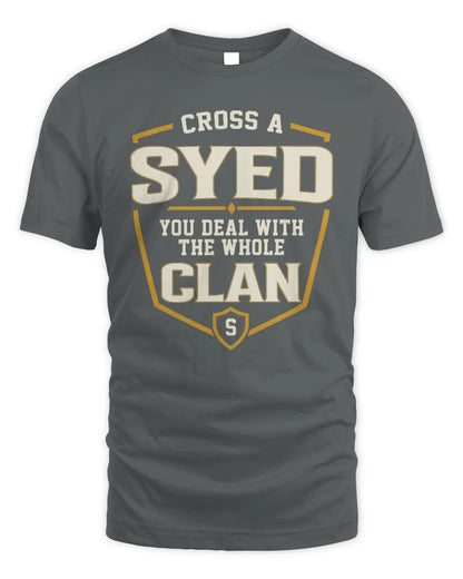 SYED NT1-K008 Cross A/An NAME, You Deal With the Whole Clan | Personalized Vintage T-Shirt - Unisex Standard T-Shirt - Charcoal