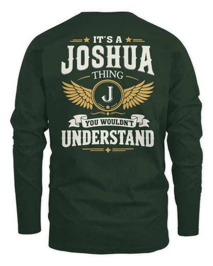 JOSHUA KT06-M008 It’s a [NAME] Thing – You Wouldn’t Understand | Personalized Vintage T-Shirt - Men's Long Sleeved T-Shirt - Forest Green