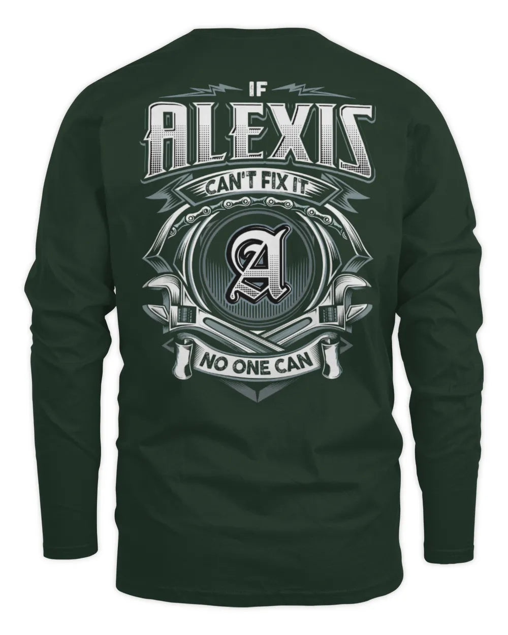 ALEXIS AP81-K4-626 - Personalized Ahmed Quote Apparel “If Ahmed Can't Fix It, No One Can” - Men's Long Sleeved T-Shirt - Forest Green