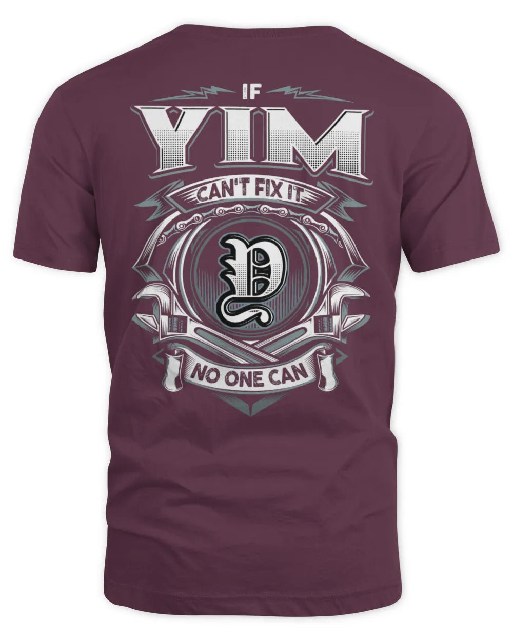 YIM AP81-K4-626 - Personalized Ahmed Quote Apparel “If Ahmed Can't Fix It, No One Can” - Unisex Standard T-Shirt - Maroon