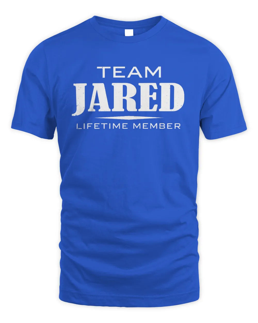 JARED BL62-K4-128 - Personalized “Team NAME Lifetime Member” - Unisex Standard T-Shirt - Royal