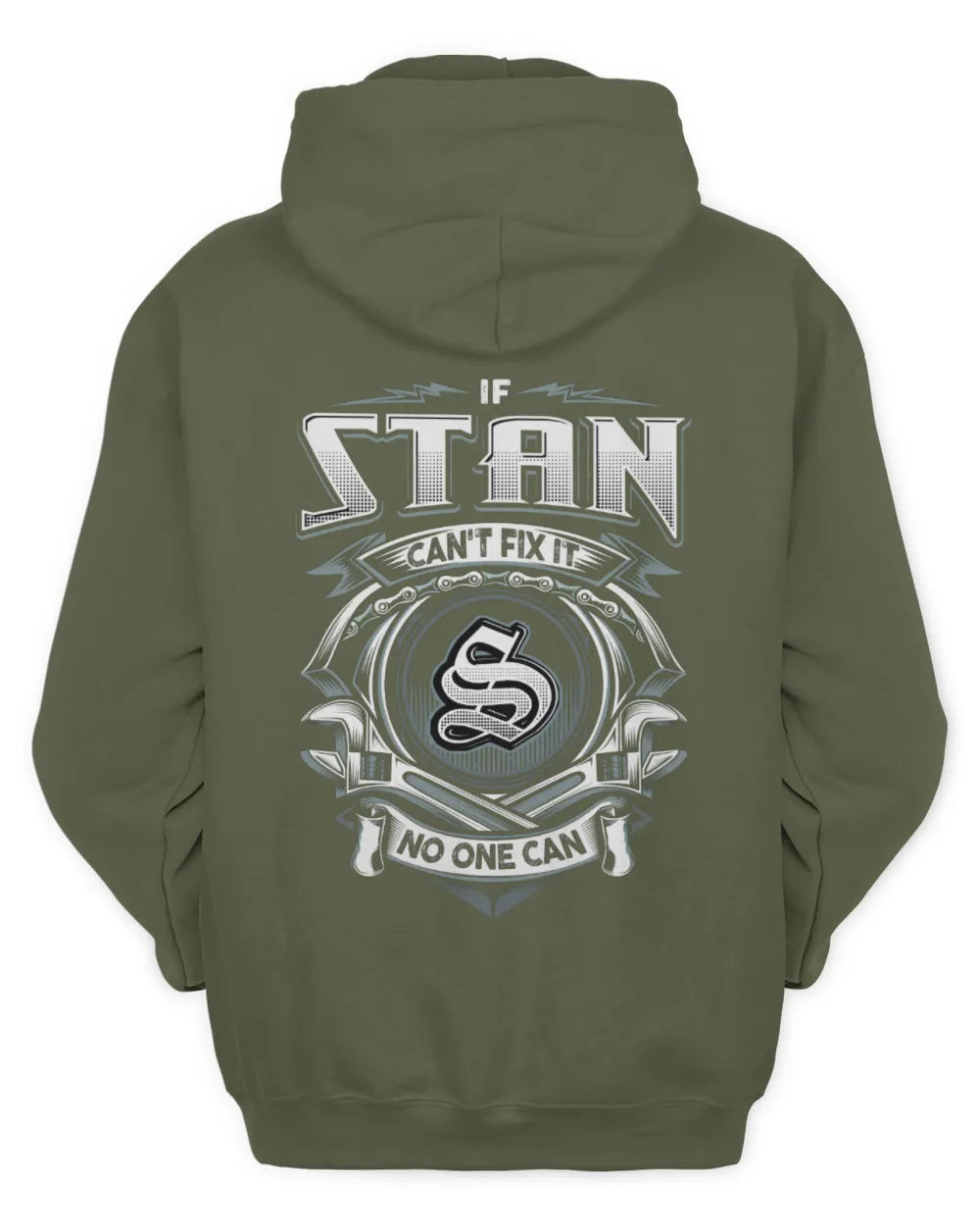 STAN AP81-K4-626 - Personalized Ahmed Quote Apparel “If Ahmed Can't Fix It, No One Can” - Unisex Hoodie - Military Green