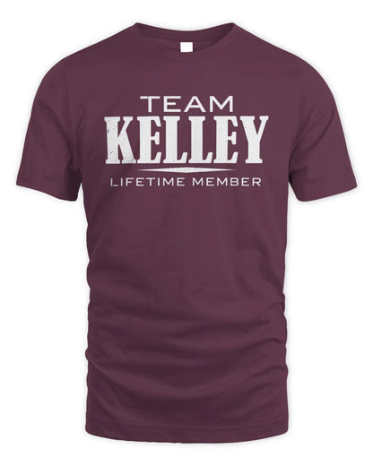 KELLEY BL62-K4-128 - Personalized “Team NAME Lifetime Member” - Unisex Standard T-Shirt - Maroon
