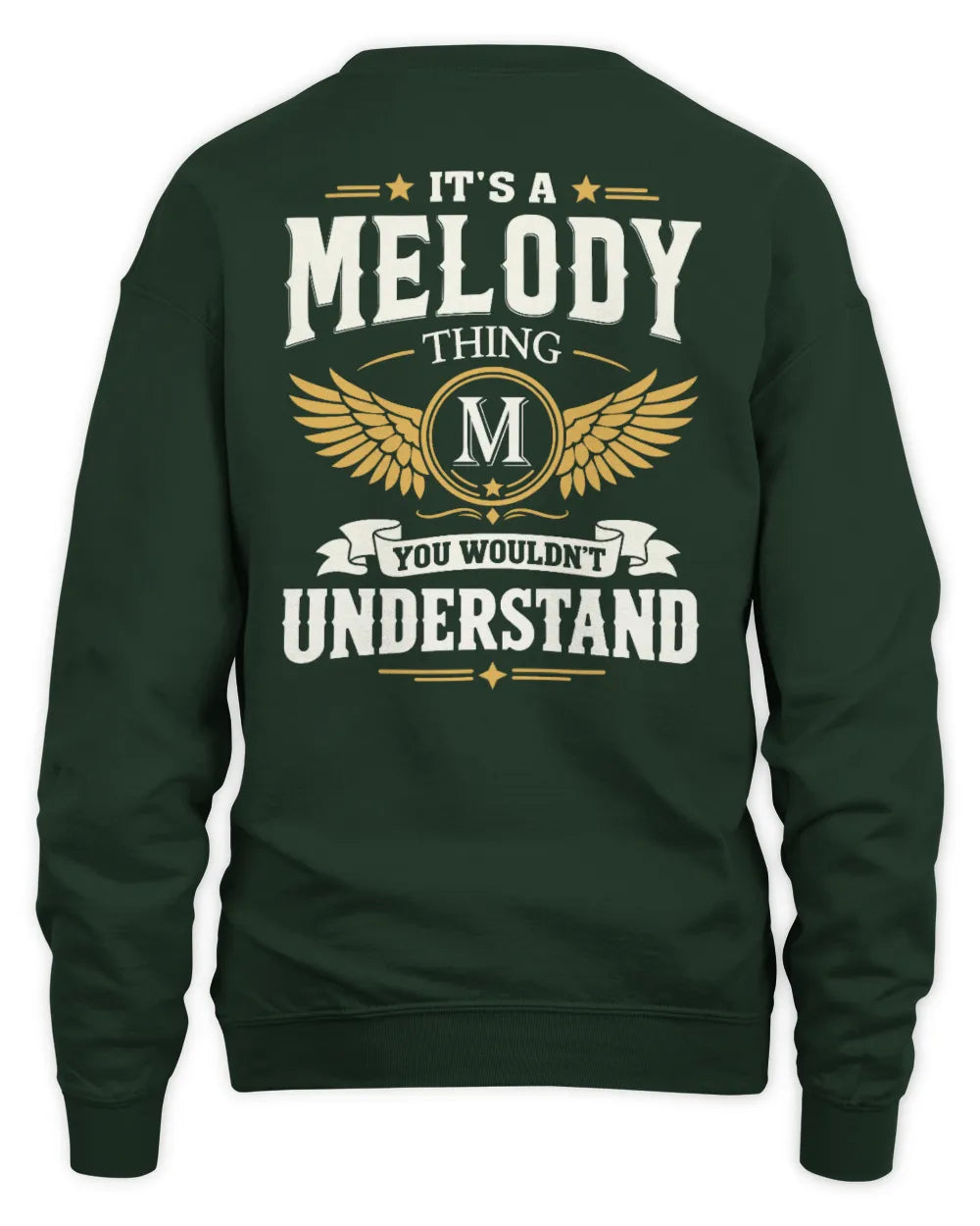MELODY KT06-M008 It’s a [NAME] Thing – You Wouldn’t Understand | Personalized Vintage T-Shirt - Unisex Sweatshirt - Forest Green