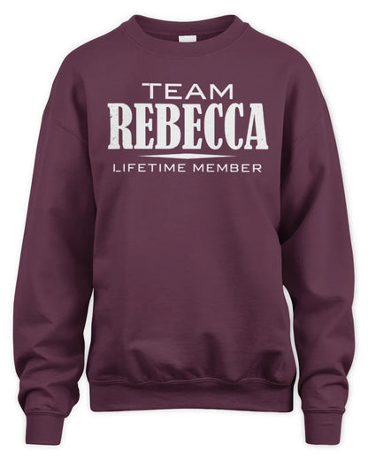 REBECCA BL62-K4-128 - Personalized “Team NAME Lifetime Member” - Unisex Sweatshirt - Maroon