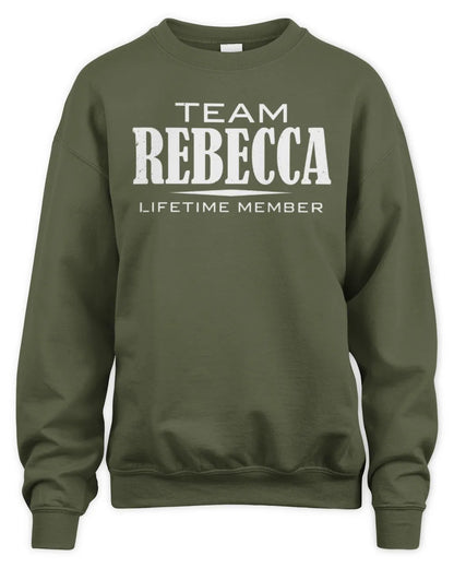 REBECCA BL62-K4-128 - Personalized “Team NAME Lifetime Member” - Unisex Sweatshirt - Military Green