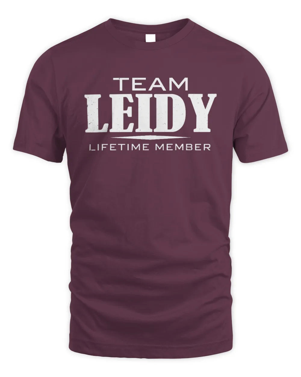 LEIDY BL62-K4-128 - Personalized “Team NAME Lifetime Member” - Unisex Standard T-Shirt - Maroon