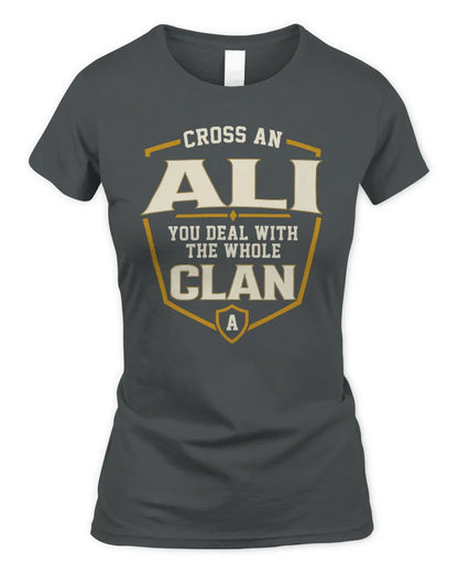 ALI NT1-K008 Cross A/An NAME, You Deal With the Whole Clan | Personalized Vintage T-Shirt - Women's Standard T-Shirt - Charcoal