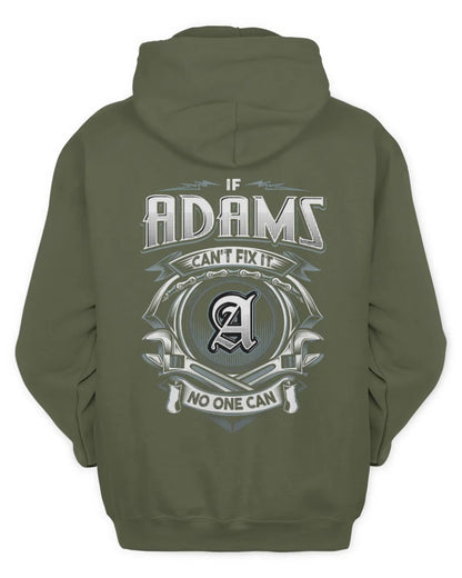 ADAMS AP81-K4-626 - Personalized Ahmed Quote Apparel “If Ahmed Can't Fix It, No One Can” - Unisex Hoodie - Military Green