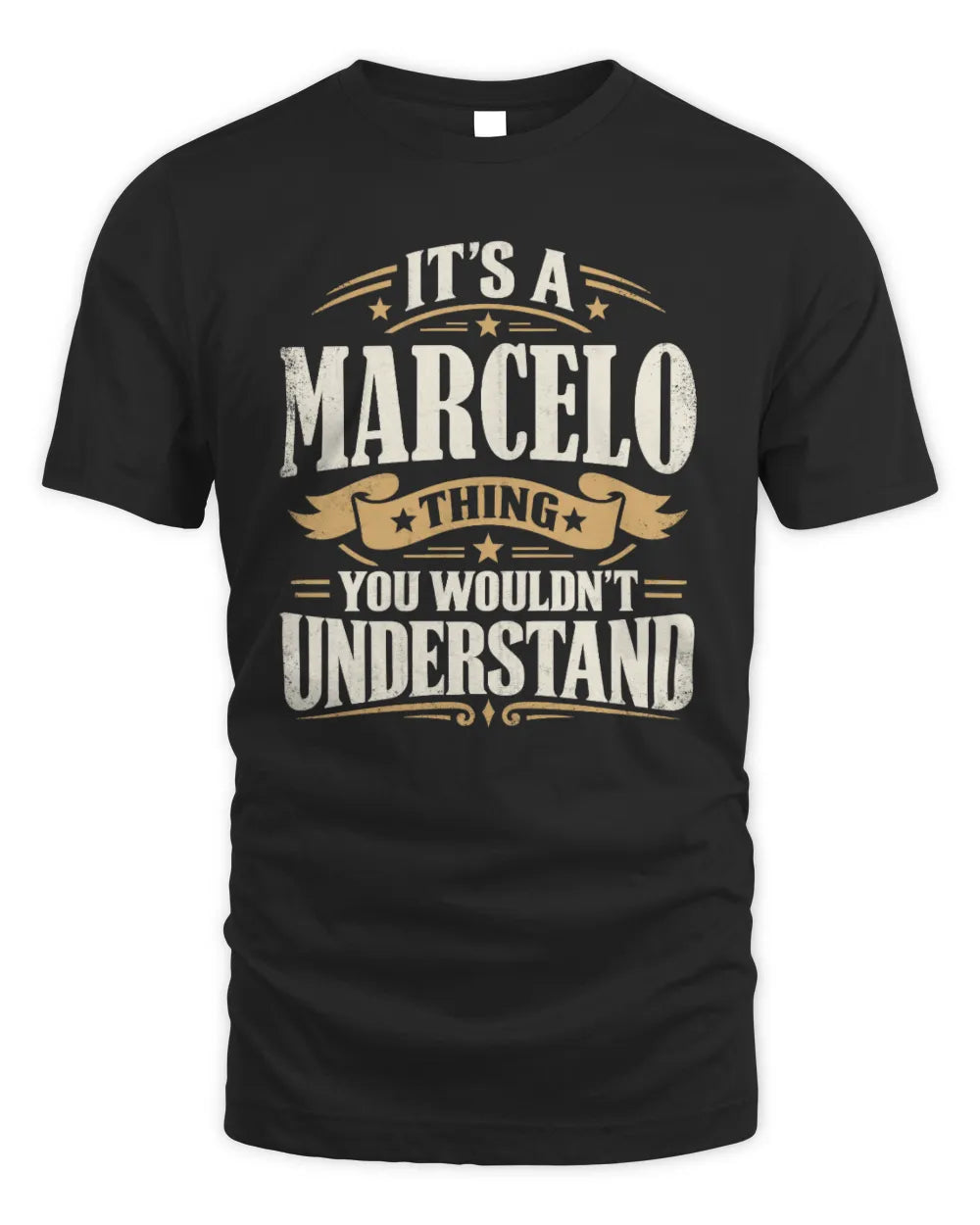 MARCELO P08 TH51 - Personalized “It’s a/an [NAME] Thing – You Wouldn’t Understand” Shirt - Unisex Standard T-Shirt - Black