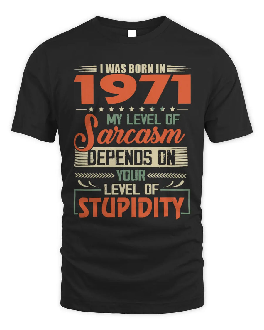 1971 TH05-K2 – Vintage Born to Be Sarcastic T-Shirt