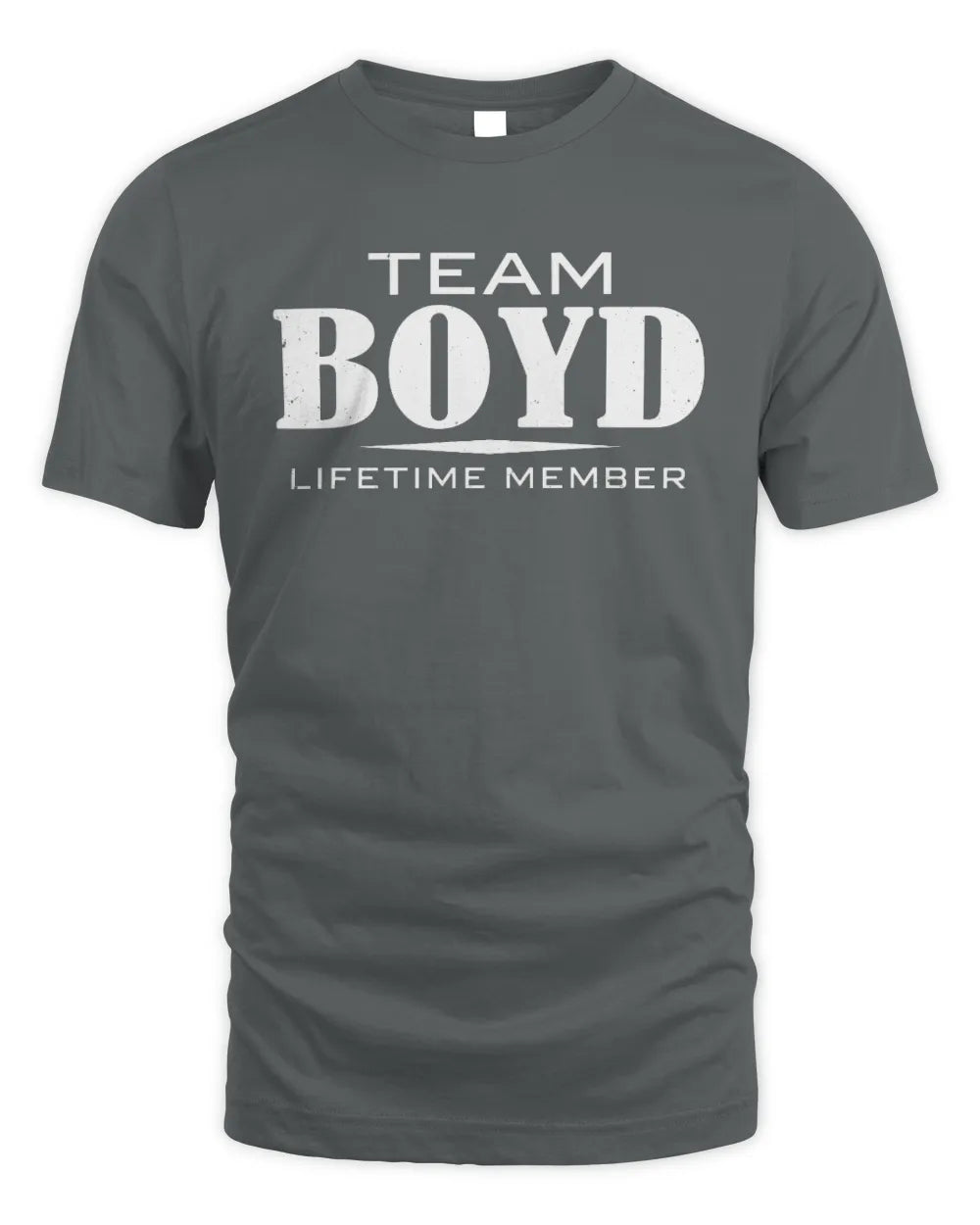 BOYD BL62-K4-128 - Personalized “Team NAME Lifetime Member” - Unisex Standard T-Shirt - Charcoal