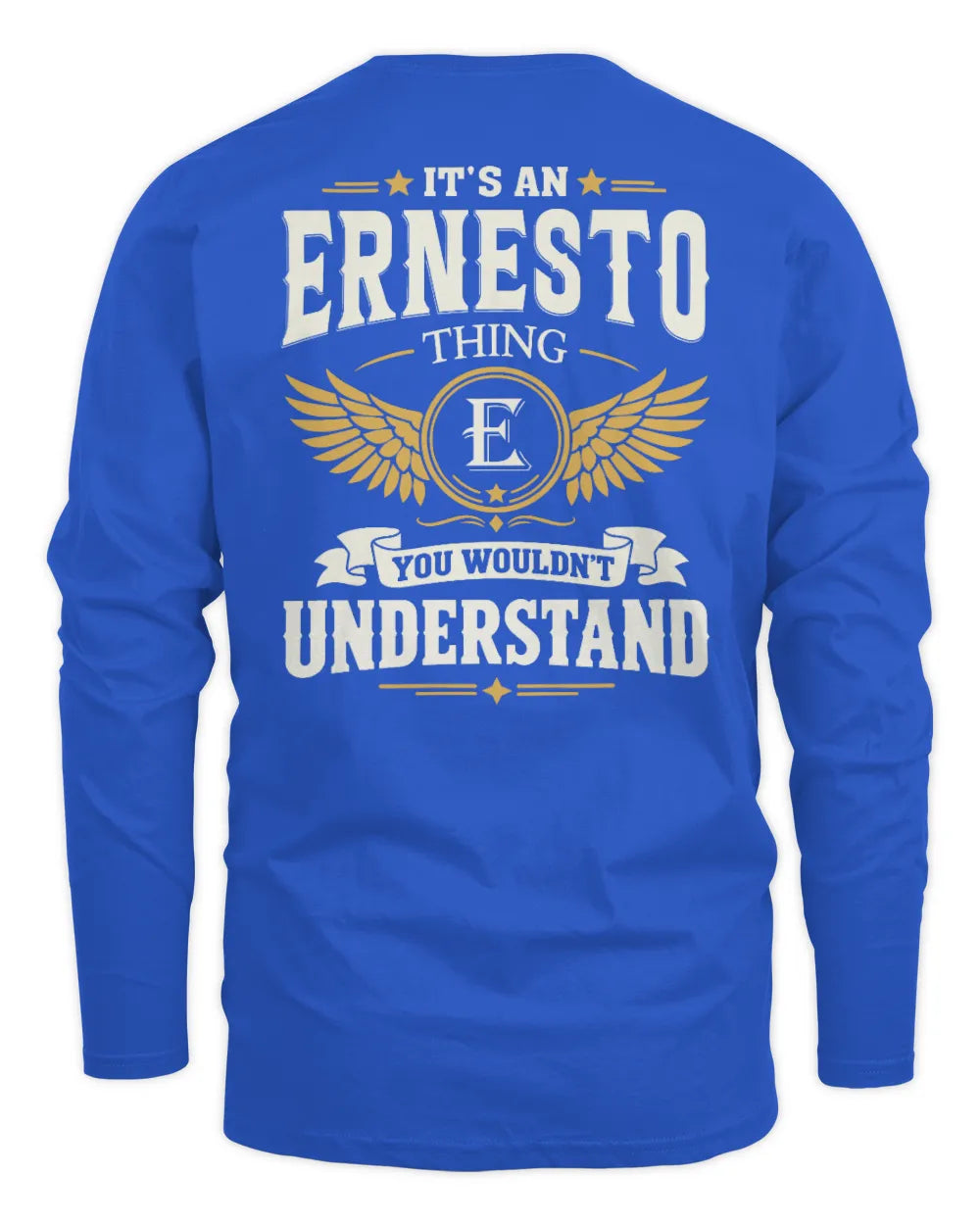 ERNESTO KT06-M008 It’s a [NAME] Thing – You Wouldn’t Understand | Personalized Vintage T-Shirt - Men's Long Sleeved T-Shirt - Royal