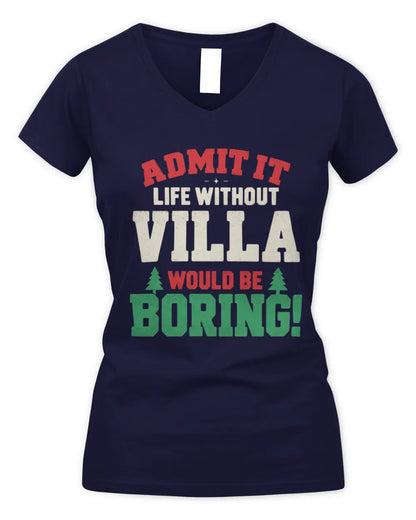 VILLA P5 TH08 Christmas T-Shirt – “Life Without NAME Would Be Boring” - Women's V-Neck T-Shirt - Navy
