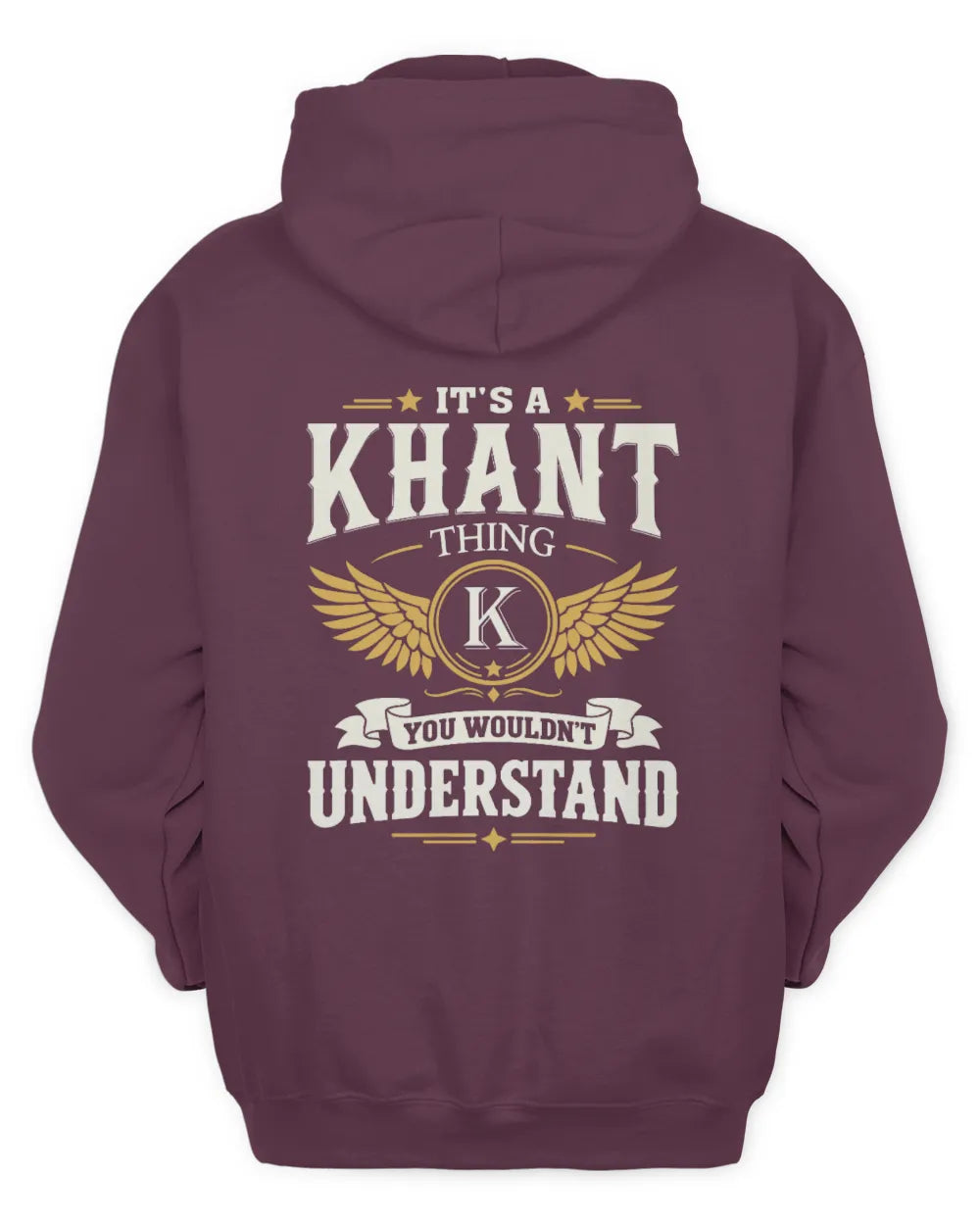KHANT KT06-M008 It’s a [NAME] Thing – You Wouldn’t Understand | Personalized Vintage T-Shirt - Unisex Hoodie - Maroon