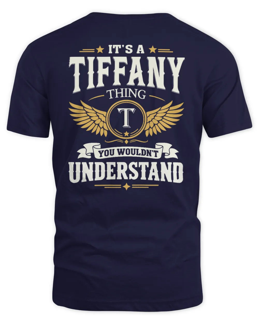 TIFFANY KT06-M008 It’s a [NAME] Thing – You Wouldn’t Understand | Personalized Vintage T-Shirt - Unisex Standard T-Shirt - Navy