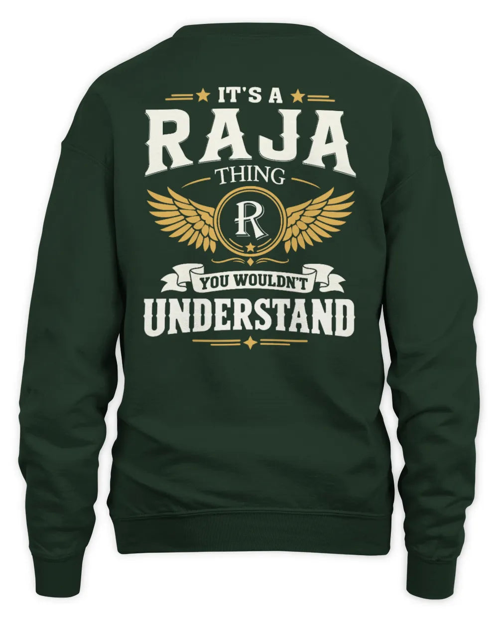 RAJA KT06-M008 It’s a [NAME] Thing – You Wouldn’t Understand | Personalized Vintage T-Shirt - Unisex Sweatshirt - Forest Green