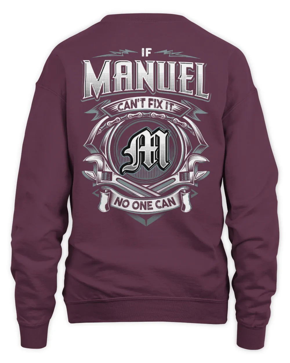 MANUEL AP81-K4-626 - Personalized Ahmed Quote Apparel “If Ahmed Can't Fix It, No One Can” - Unisex Sweatshirt - Maroon