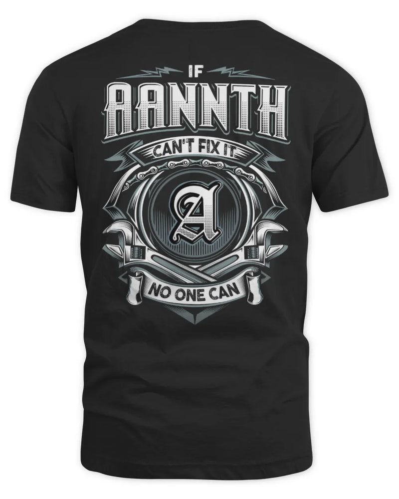 AANNTH AP81-K4-626 - Personalized Ahmed Quote Apparel “If Ahmed Can't Fix It, No One Can” - Unisex Standard T-Shirt - Black