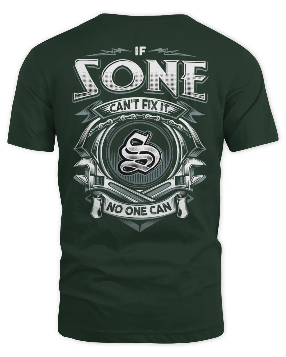 SONE AP81-K4-626 - Personalized Ahmed Quote Apparel “If Ahmed Can't Fix It, No One Can” - Unisex Standard T-Shirt - Forest Green