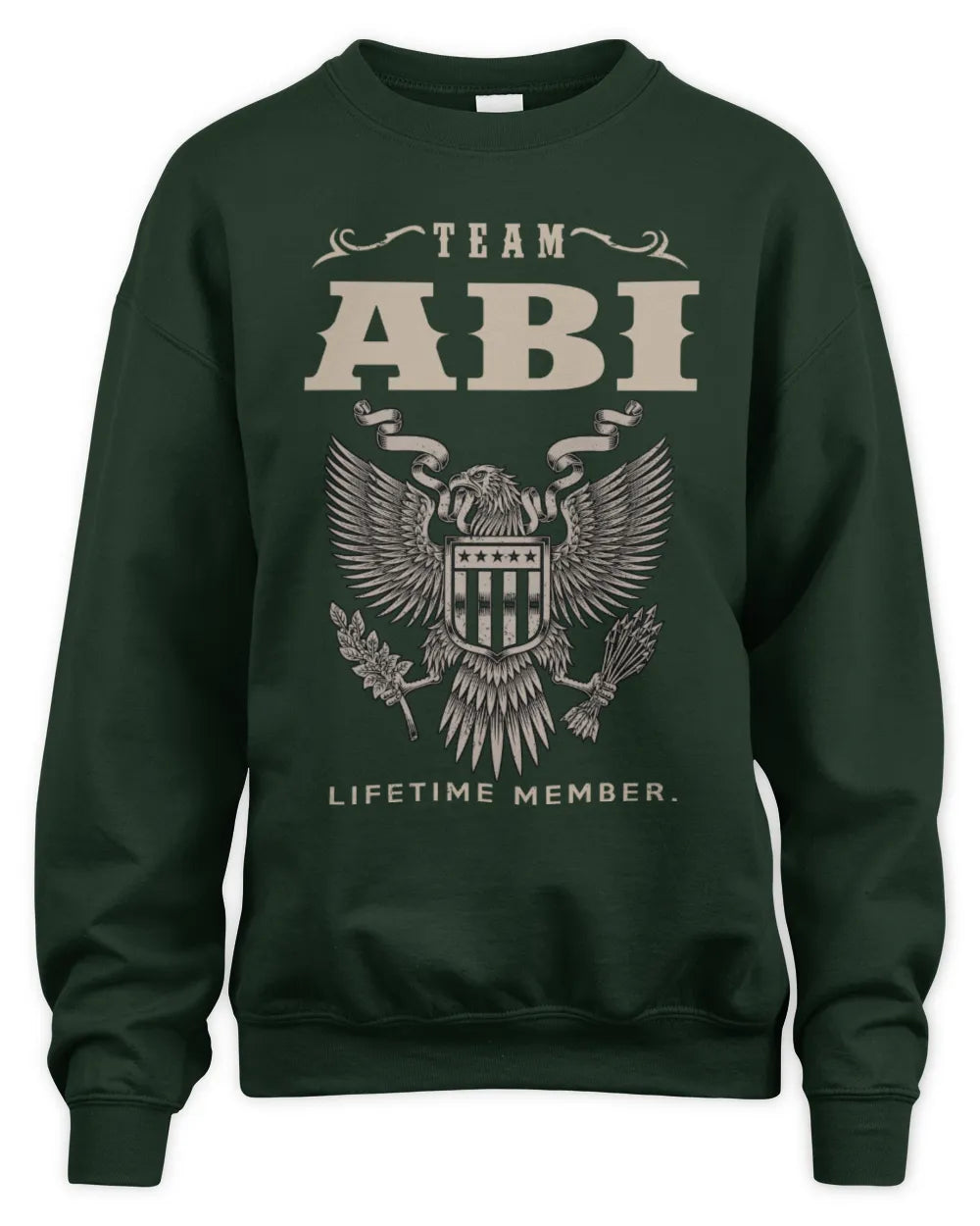 ABI TP06-K82 – Personalized Classic Style Apparel “Team NAME Lifetime Member” - Unisex Sweatshirt - Forest Green