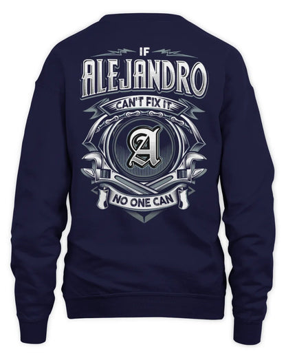 ALEJANDRO AP81-K4-626 - Personalized Ahmed Quote Apparel “If Ahmed Can't Fix It, No One Can” - Unisex Sweatshirt - Navy