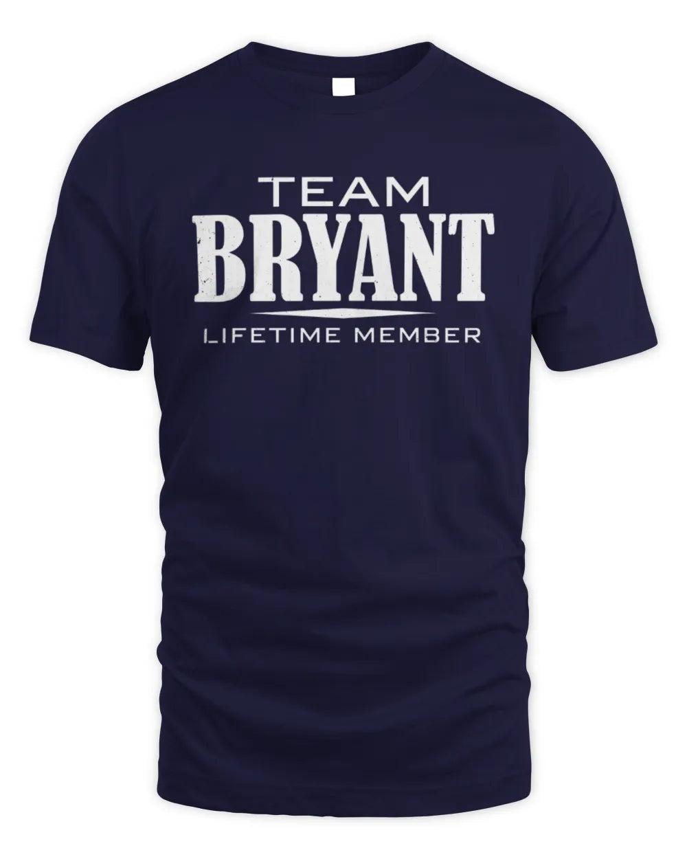 BRYANT BL62-K4-128 - Personalized “Team NAME Lifetime Member” - Unisex Standard T-Shirt - Navy