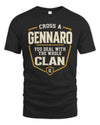 GENNARO NT1-K008 Cross A/An NAME, You Deal With the Whole Clan | Personalized Vintage T-Shirt