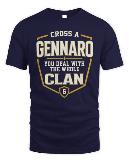 GENNARO NT1-K008 Cross A/An NAME, You Deal With the Whole Clan | Personalized Vintage T-Shirt - Unisex Standard T-Shirt - Navy