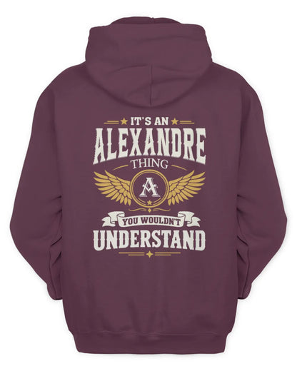 ALEXANDRE KT06-M008 It’s a [NAME] Thing – You Wouldn’t Understand | Personalized Vintage T-Shirt - Unisex Hoodie - Maroon