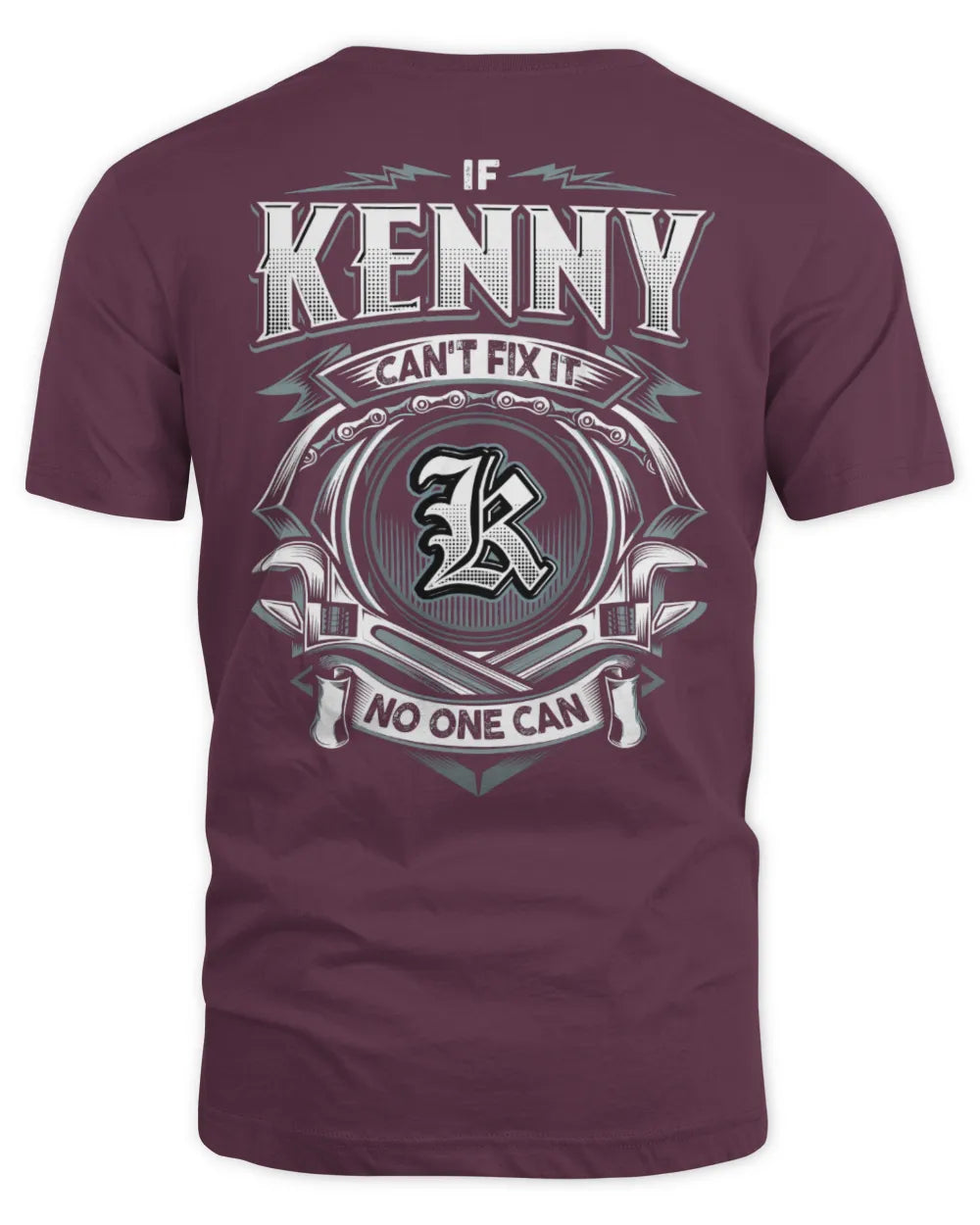 KENNY AP81-K4-626 - Personalized Ahmed Quote Apparel “If Ahmed Can't Fix It, No One Can” - Unisex Standard T-Shirt - Maroon