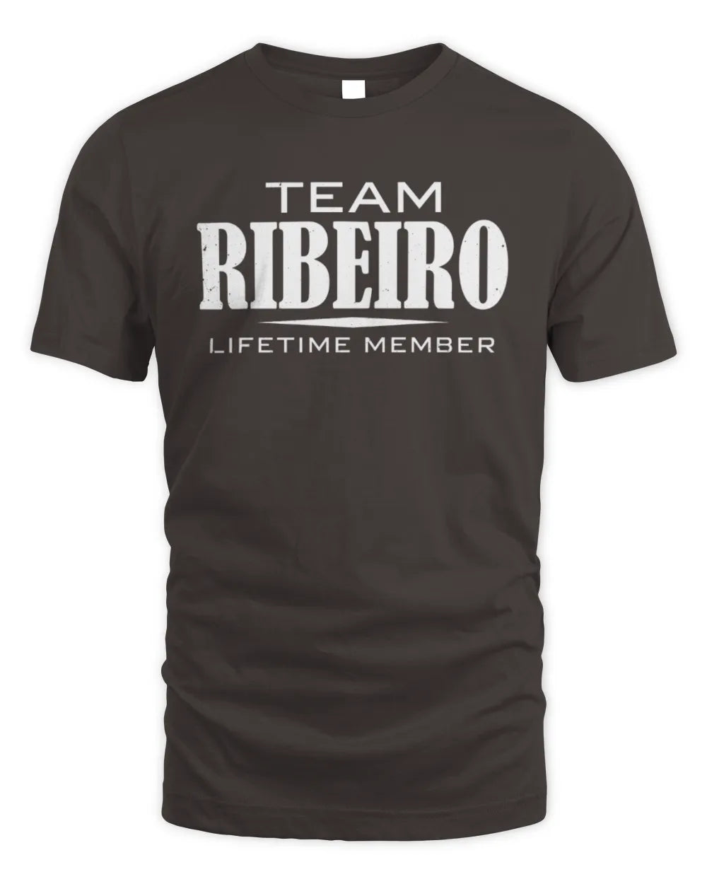 RIBEIRO BL62-K4-128 - Personalized “Team NAME Lifetime Member” - Unisex Standard T-Shirt - Dark Chocolate