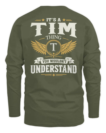 TIM KT06-M008 It’s a [NAME] Thing – You Wouldn’t Understand | Personalized Vintage T-Shirt - Men's Long Sleeved T-Shirt - Military Green