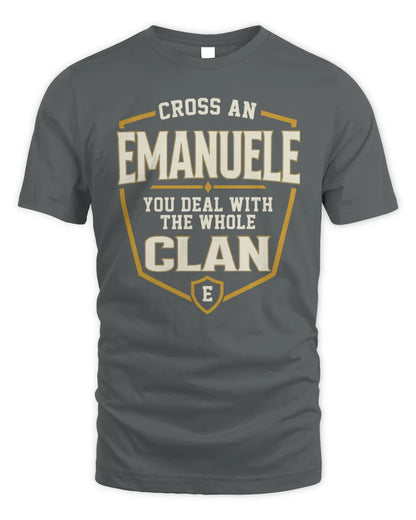 EMANUELE NT1-K008 Cross A/An NAME, You Deal With the Whole Clan | Personalized Vintage T-Shirt - Unisex Standard T-Shirt - Charcoal