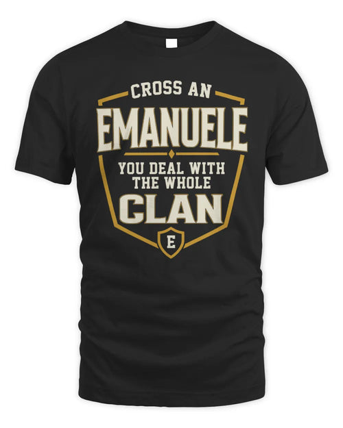EMANUELE NT1-K008 Cross A/An NAME, You Deal With the Whole Clan | Personalized Vintage T-Shirt - Unisex Standard T-Shirt - Black