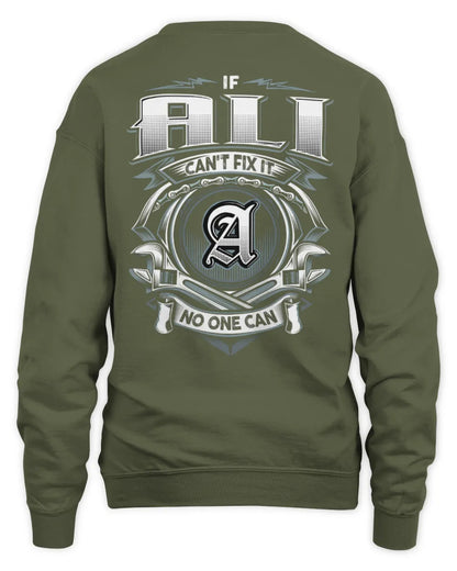 ALI AP81-K4-626 - Personalized Ahmed Quote Apparel “If Ahmed Can't Fix It, No One Can” - Unisex Sweatshirt - Military Green